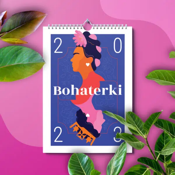 Kalendarz 2023 - Bohaterki