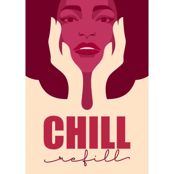 Plakat: Chill Refill